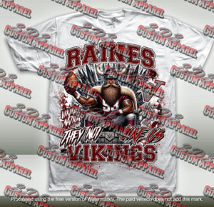 Raines Vikings (they not like us) t-shirts